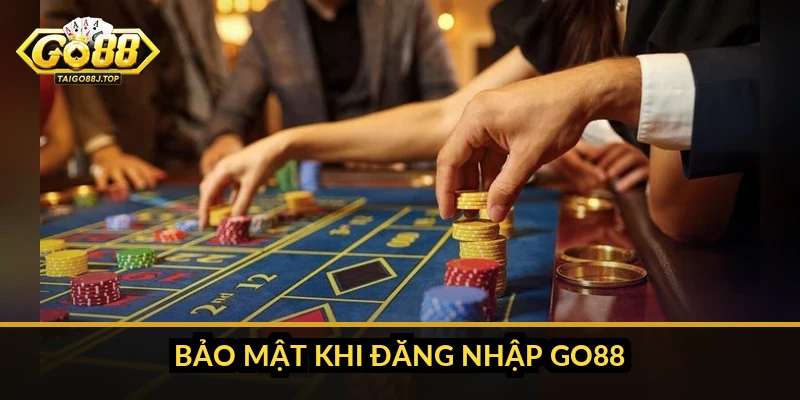 Bảo mật khi đăng nhập Go88